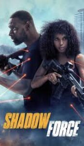 Shadow Force 2025 Hindi Dual Audio