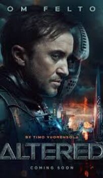 Altered (2025) Hollywood English Movie