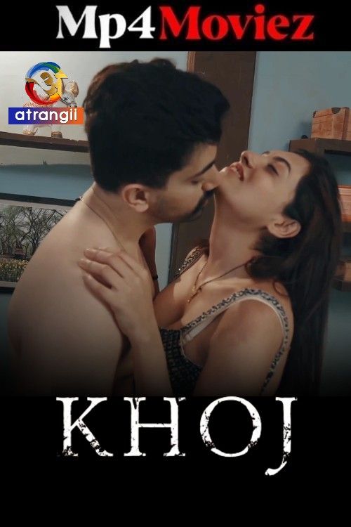 Khoj (2025) Season 1 Hindi Atrangii Web Series 