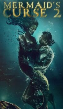 Mermaids Curse 2: Return of the Witch (2025) Hindi (Unofficial) Dubbed Movie