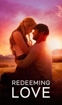 Redeeming Love (2022) Hindi Dubbed Movie