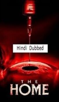 The Home (2025) ORG Hindi Dubbed Movie