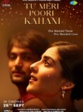 Tu Meri Poori Kahani (2025) Hindi Movie